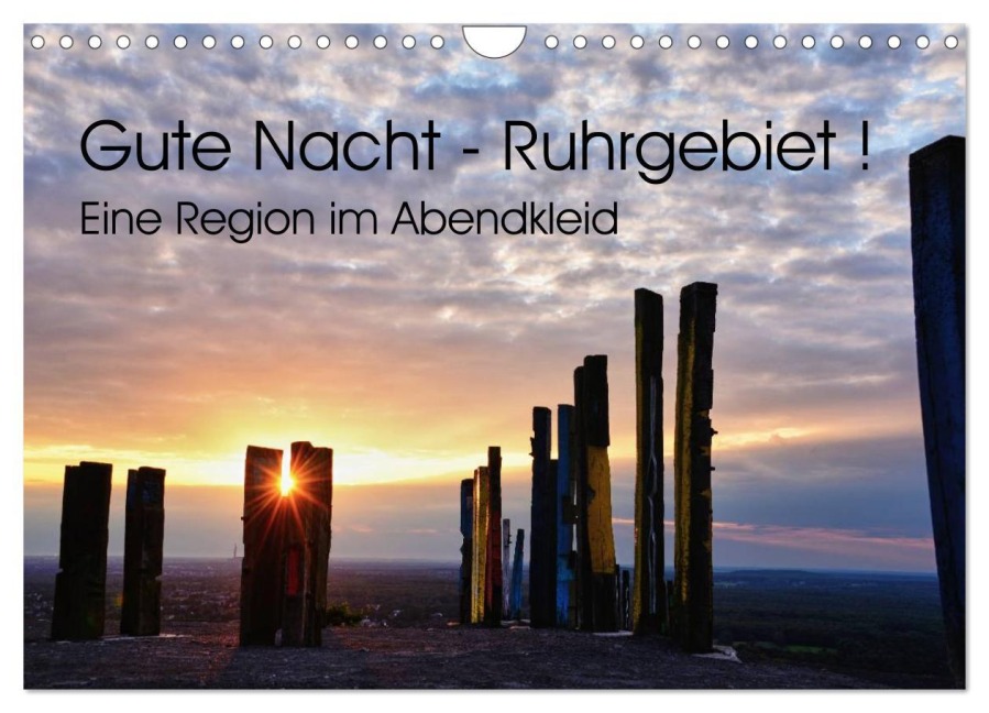 Gute Nacht - Ruhrgebiet! (Wandkalender 2026 DIN A4 quer), CALVENDO Monatskalender - Sigrun Und Volker Düll