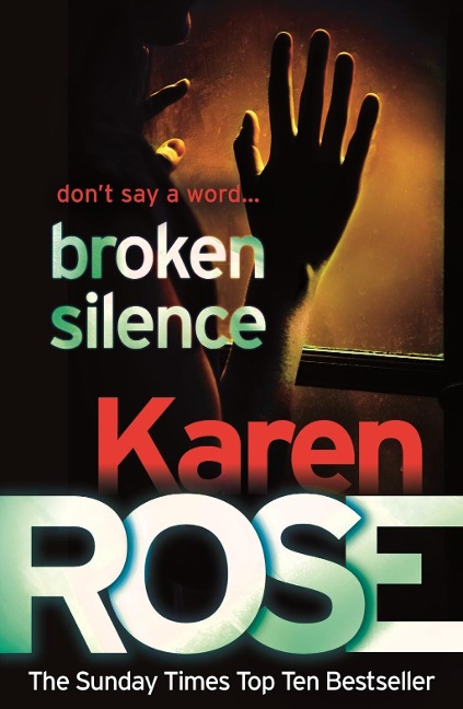 Broken Silence (A Karen Rose Novella) - Karen Rose