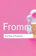 Cover-Bild zum Titel 'The Fear of Freedom' von 'Erich Fromm'