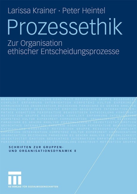 Prozessethik - Peter Heintel, Larissa Krainer