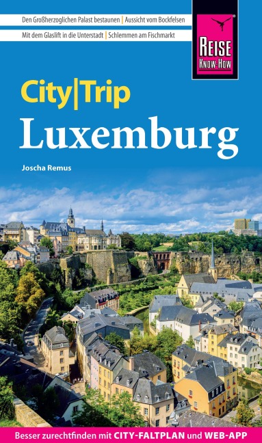 Reise Know-How CityTrip Luxemburg - Joscha Remus