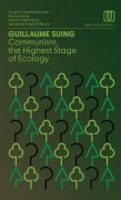 Communism, the Highest Stage of Ecology - Guillaume Suing