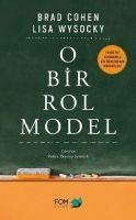 O Bir Rol Model - Brad Cohen