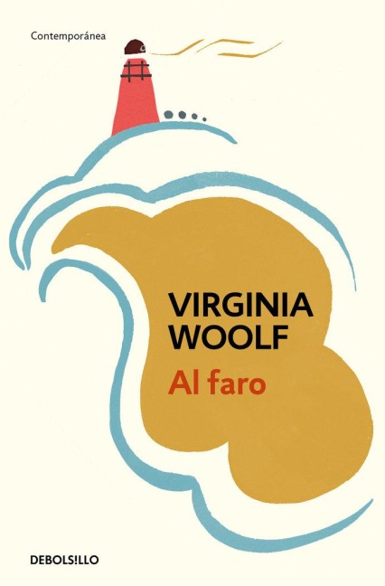 Al Faro / To the Lighthouse - Virginia Woolf