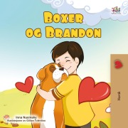 Cover-Bild zum Titel 'Boxer og Brandon (Norwegian Bedtime Collection)' von 'Inna Nusinsky, Kidkiddos Books'