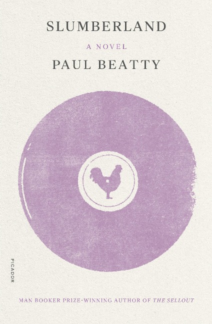 Slumberland - Paul Beatty