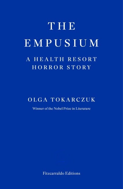 The Empusium - Olga Tokarczuk