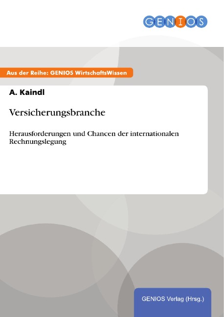 Versicherungsbranche - A. Kaindl