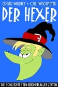 Cover-Bild zum Titel 'Der Hexer' von 'Edgar Wallace, Olli Wischmeyer'