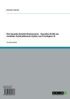 Die Gaunilo-Anselm-Kontroverse - Gaunilos Kritik am modalen Existenzbeweis Gottes aus Proslogion III - Hermann Sievers