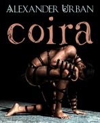 Cover-Bild zum Titel 'Coira' von 'Alexander Urban'