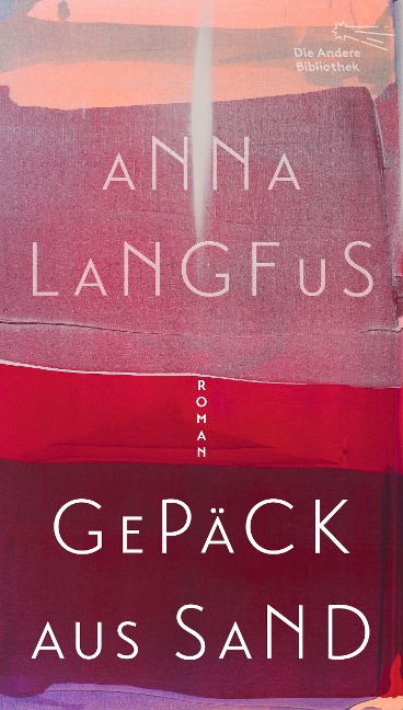 Gepäck aus Sand - Anna Langfus