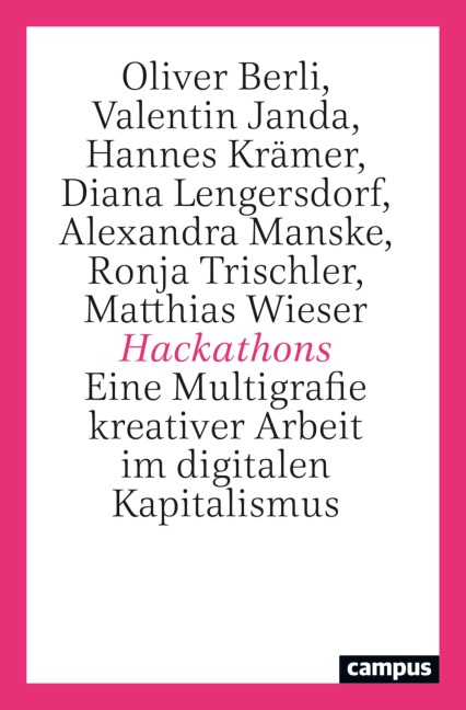 Hackathons - Oliver Berli, Alexandra Manske, Ronja Trischler, Diana Lengersdorf, Valentin Janda