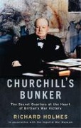 Cover-Bild zum Titel 'Churchill's Bunker' von 'Richard Holmes'