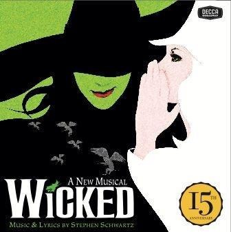 Wicked (The 15th Anniversary Edition) - Original Broadway Cast/Various Artists