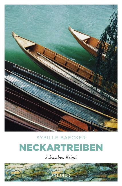 Neckartreiben - Sybille Baecker