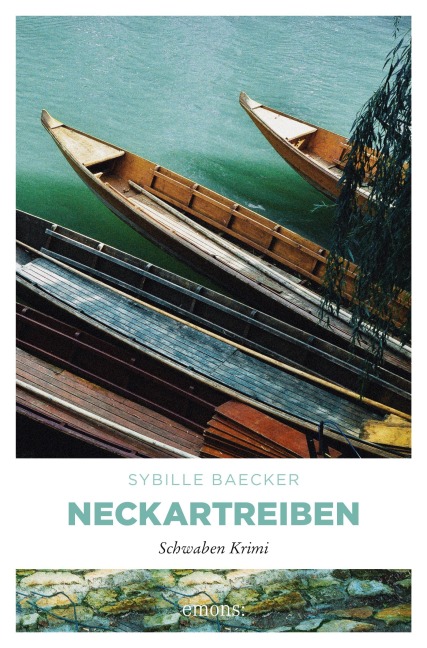 Neckartreiben - Sybille Baecker