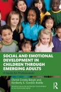 Cover-Bild zum Titel 'Social and Emotional Development in Children through Emerging Adults' von 'Christi Crosby Bergin, Kimberly A. Gordon Biddle'