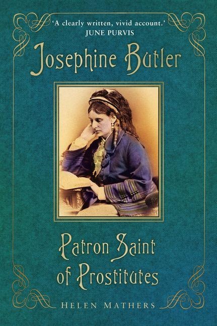 Josephine Butler - Helen Mathers