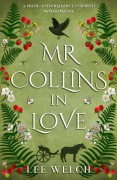 Cover-Bild zum Titel 'Mr Collins in Love: A Pride and Prejudice inspired m/m romance' von 'Lee Welch'