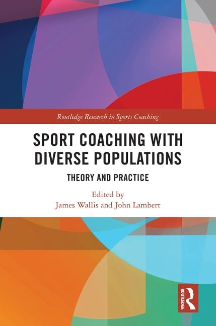 Sport Coaching with Diverse Populations - 