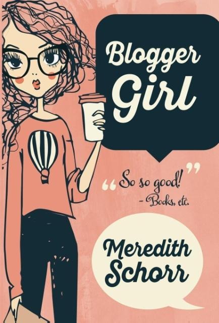 BLOGGER GIRL - Meredith Schorr
