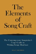 Cover-Bild zum Titel 'The Elements of Song Craft' von 'Billy Seidman'