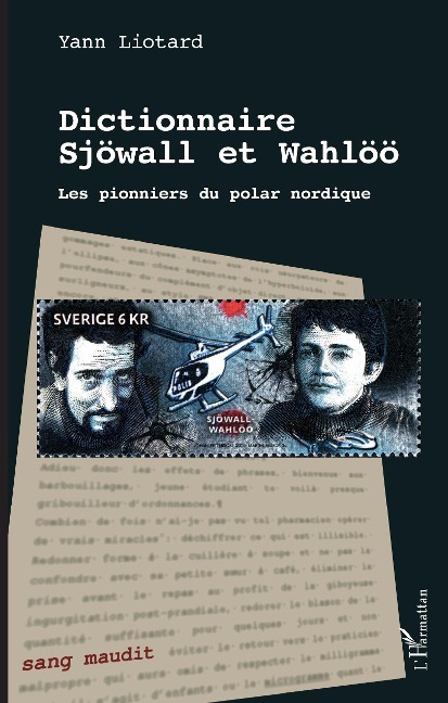 Dictionnaire Sjöwall et Wahlöö - Liotard