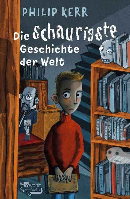 Die schaurigste Geschichte der Welt - Philip Kerr