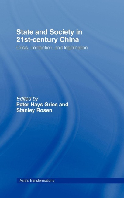 State and Society in 21st Century China - 