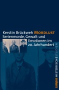 Cover-Bild zum Titel 'Mordlust' von 'Kerstin Brückweh'