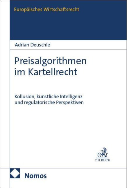 Preisalgorithmen im Kartellrecht - Adrian Deuschle