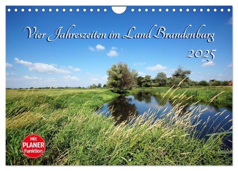 Vier Jahreszeiten im Land Brandenburg (Wandkalender 2025 DIN A4 quer), CALVENDO Monatskalender - Anja Frost