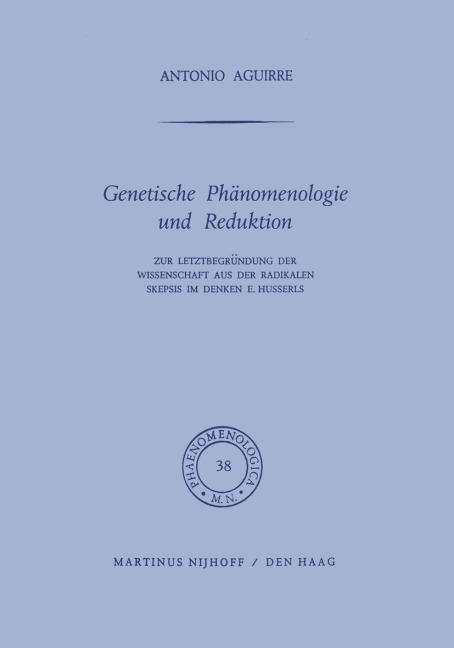 Genetische Phänomenologie und Reduktion - A. Aguirre