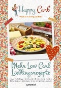 Cover-Bild zum Titel 'Happy Carb: Mehr Low-Carb-Lieblingsrezepte' von 'Bettina Meiselbach'