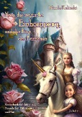 Cover-Bild zum Titel 'Nora, das magische Einhornpony, und der Ring der Prinzessin - Kinderbuch ab 4 Jahren über Freundschaft, Hilfsbereitschaft und Mut' von 'Nicole Kulinski'