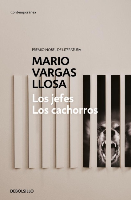 Los Jefes, Los Cachorros / The Chiefs and the Cubs - Mario Vargas Llosa