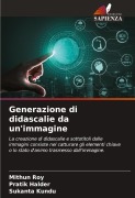 Cover-Bild zum Titel 'Generazione di didascalie da un'immagine' von 'Mithun Roy, Pratik Halder, Sukanta Kundu'