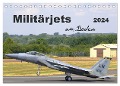 Militärjets am Boden (Tischkalender 2024 DIN A5 quer), CALVENDO Monatskalender - MUC-Spotter MUC-Spotter