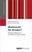 Cover-Bild zum Titel 'Wahlrecht für Kinder?' von ''