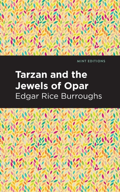 Tarzan and the Jewels of Opar - Edgar Rice Burroughs