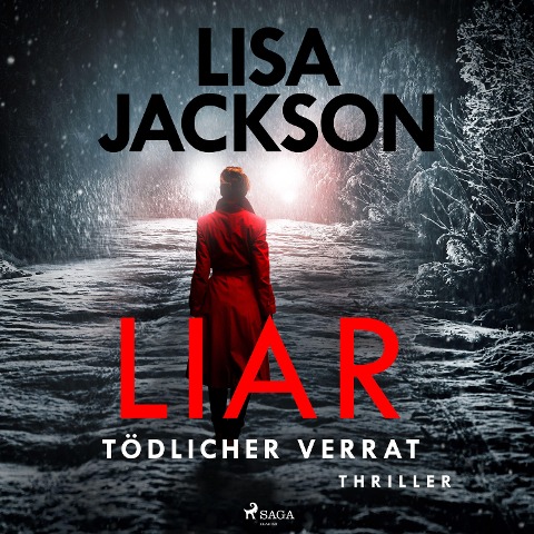 Liar ¿ Tödlicher Verrat: Thriller (Ein San-Francisco-Thriller) - Lisa Jackson