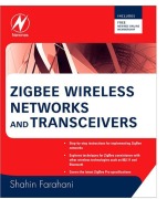 Cover-Bild zum Titel 'ZigBee Wireless Networks and Transceivers' von 'Shahin Farahani'