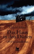 Cover-Bild zum Titel 'Das Haus in den Dünen' von 'Ulrich Hefner'