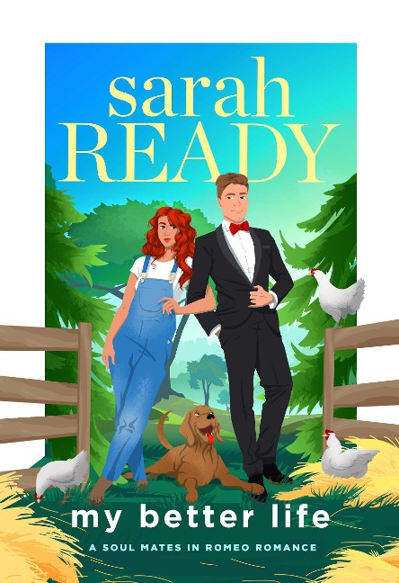 My Better Life (A Soul Mates in Romeo Romance, #6) - Sarah Ready