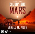 Cover-Bild zum Titel 'Colony One Mars' von 'Gerald M. Kilby'