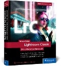 Cover-Bild zum Titel 'Lightroom Classic' von 'István Velsz'