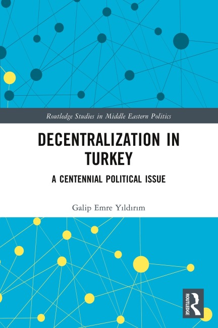 Decentralization in Turkey - Galip Emre Y¿ld¿r¿m