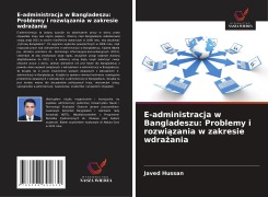 Cover-Bild zum Titel 'E-administracja w Bangladeszu: Problemy i rozwi¿zania w zakresie wdra¿ania' von 'Javed Hussan'