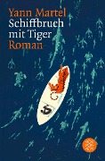 Cover-Bild zum Titel 'Schiffbruch mit Tiger' von 'Yann Martel'